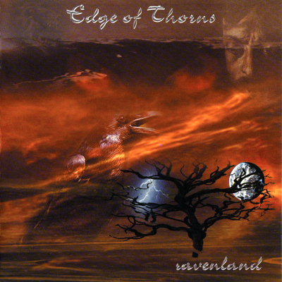 Edge Of Thorns: "Ravenland" – 2004
